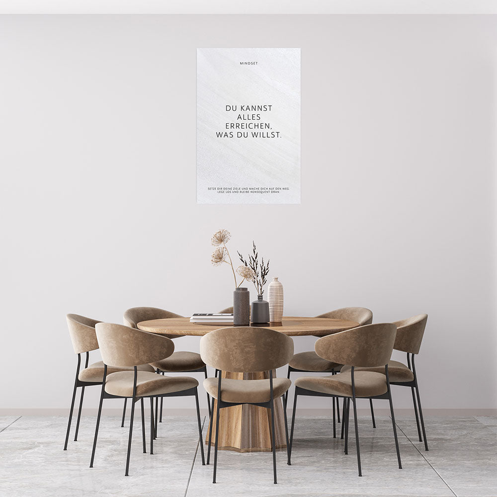Poster Wandbild Motivation Du kannst alles erreichen was du willst weiss Spruch