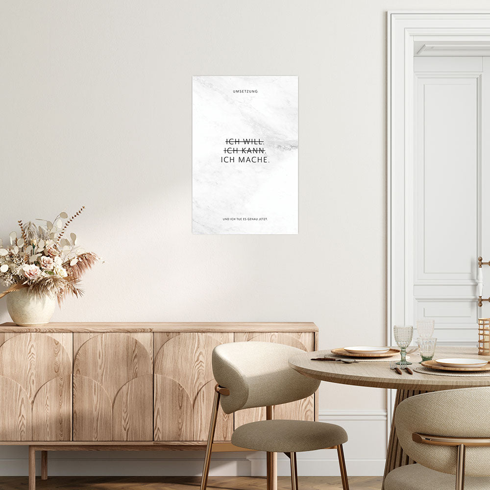 Poster Ich will ich kann ich mache weiß dezent