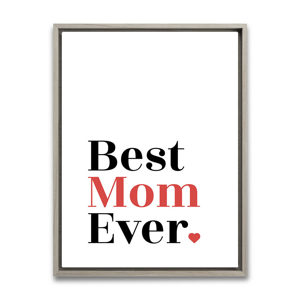 "Best mom ever" Typografie - Leinwandbild in Weiß-Schwarz-Rot