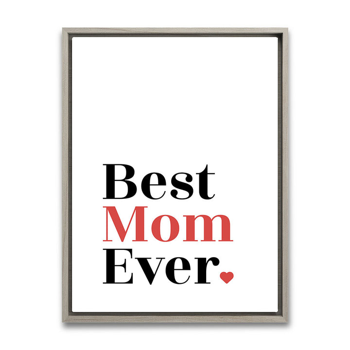 "Best mom ever" Typografie - Leinwandbild in Weiß-Schwarz-Rot