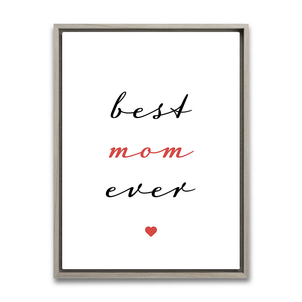 "Best mom ever" Typografie - Leinwandbild in Weiß-Schwarz-Rot