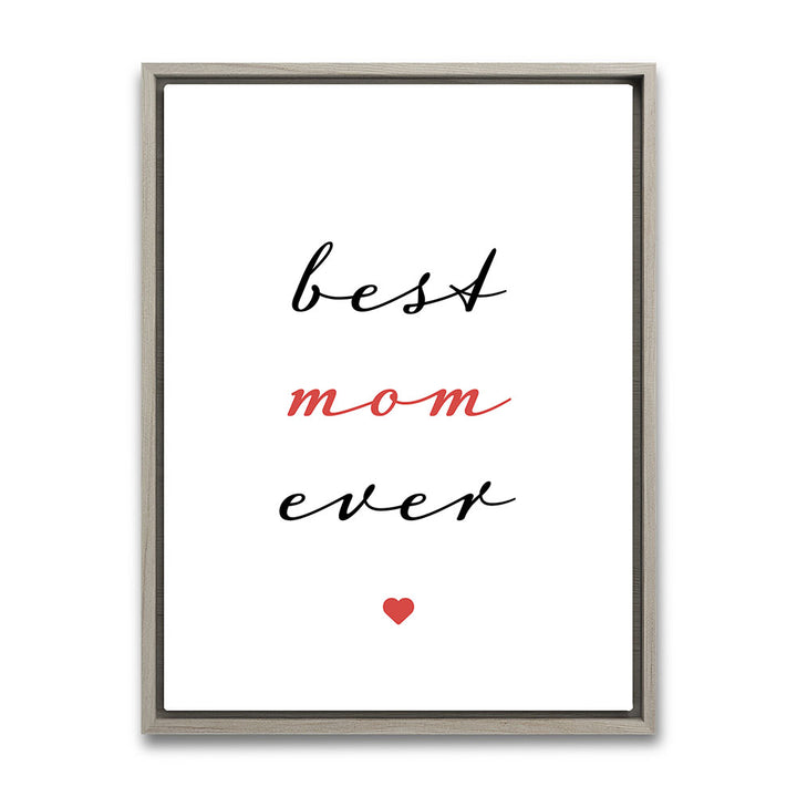 "Best mom ever" Typografie - Leinwandbild in Weiß-Schwarz-Rot