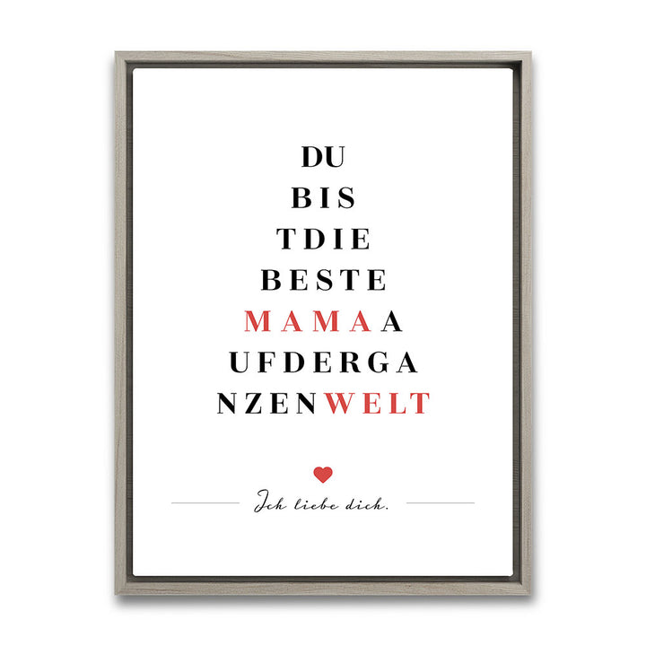 "Du bist die beste Mama auf der ganzen Welt" - Leinwandbild in Weiß-Schwarz-Rot