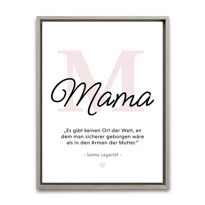 Mama-Zitat von Selma Lagerlöf - Leinwandbild in Schwarz-Weiß-Rosa