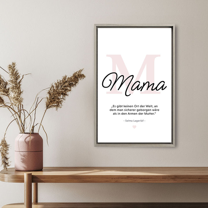 Mama-Zitat von Selma Lagerlöf - Leinwandbild in Schwarz-Weiß-Rosa