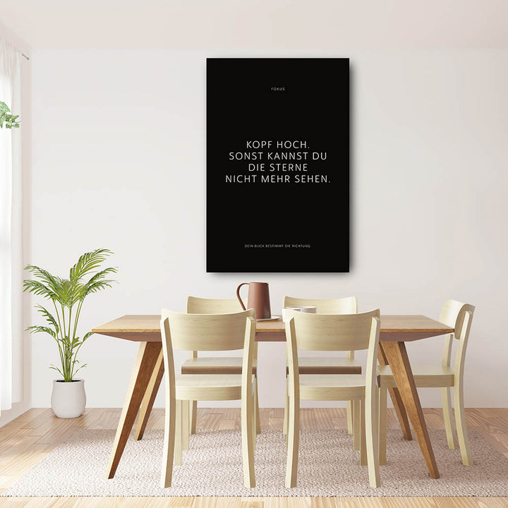 Kopf hoch. Sonst kannst Du die Sterne nicht mehr sehen. – Leinwand Wandbild Motivation