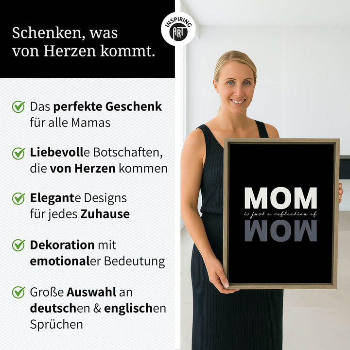 "Mom is just a reflection of wow" - Leinwandbild in Schwarz-Weiß