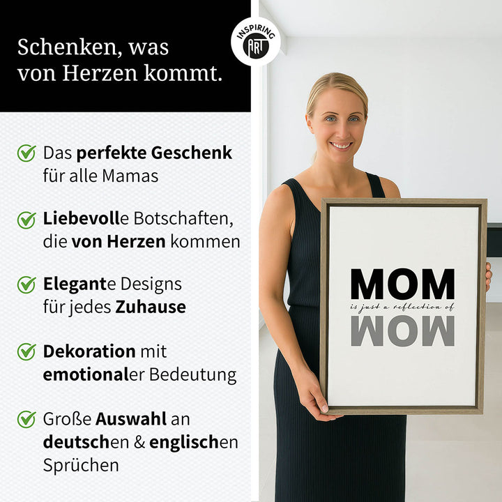 "Mom is just a reflection of wow" - Leinwandbild in Weiß-Schwarz