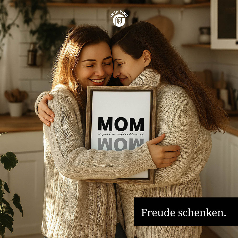 "Mom is just a reflection of wow" - Leinwandbild in Weiß-Schwarz