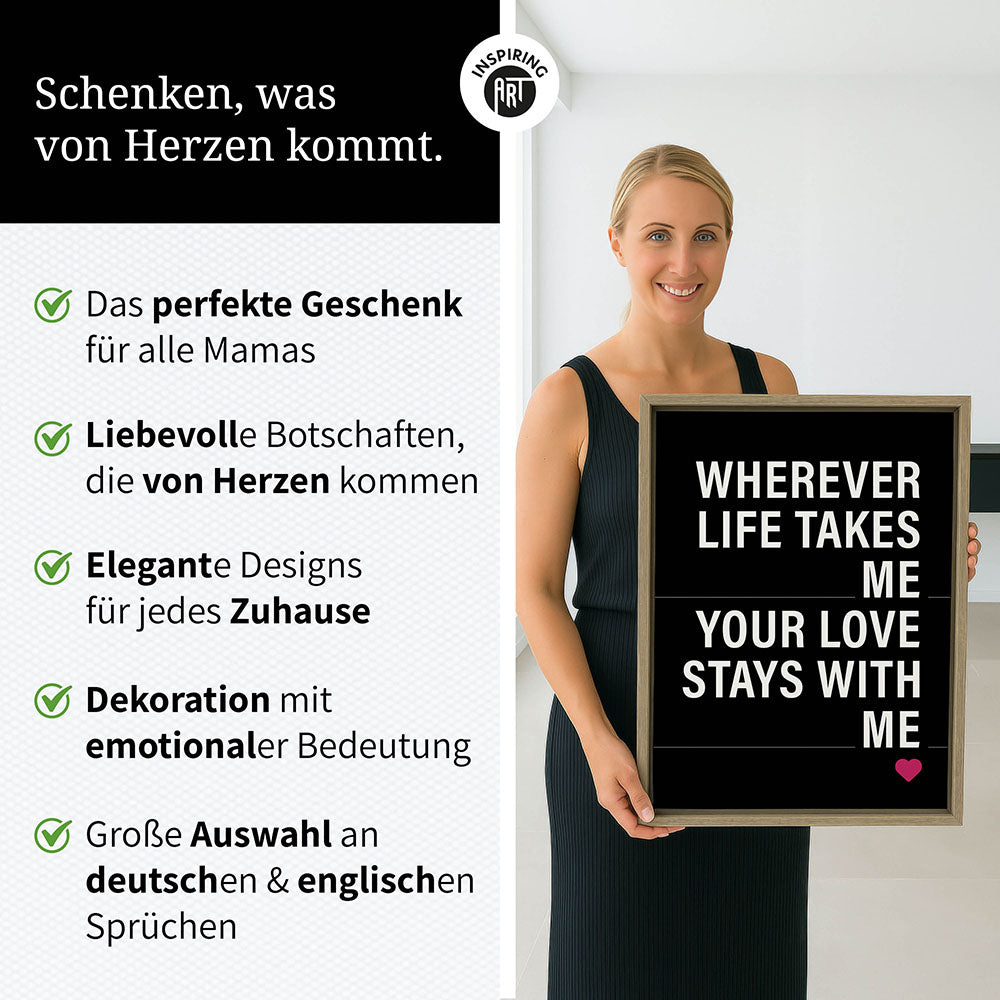 "Wherever life takes me your love stays with me" - Leinwandbild in Schwarz-Weiß-Pink