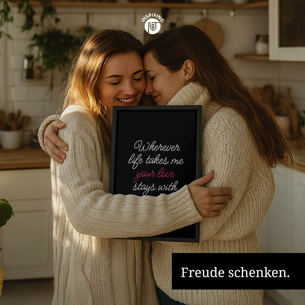 "Wherever life takes me your love stays with me" - Leinwandbild in Schwarz-Weiß-Pink