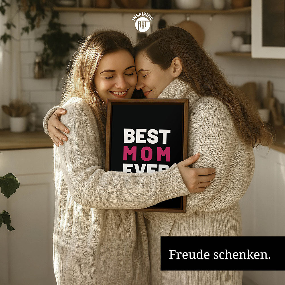 "Best mom ever" Typografie - Leinwandbild in Schwarz-Weiß-Pink