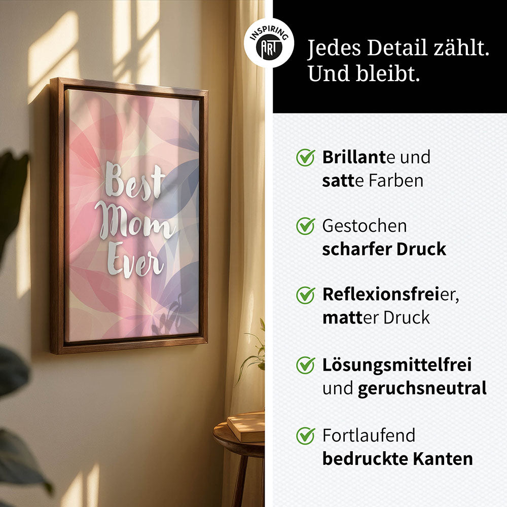"Best mom ever" Flower Power- Leinwandbild bunt