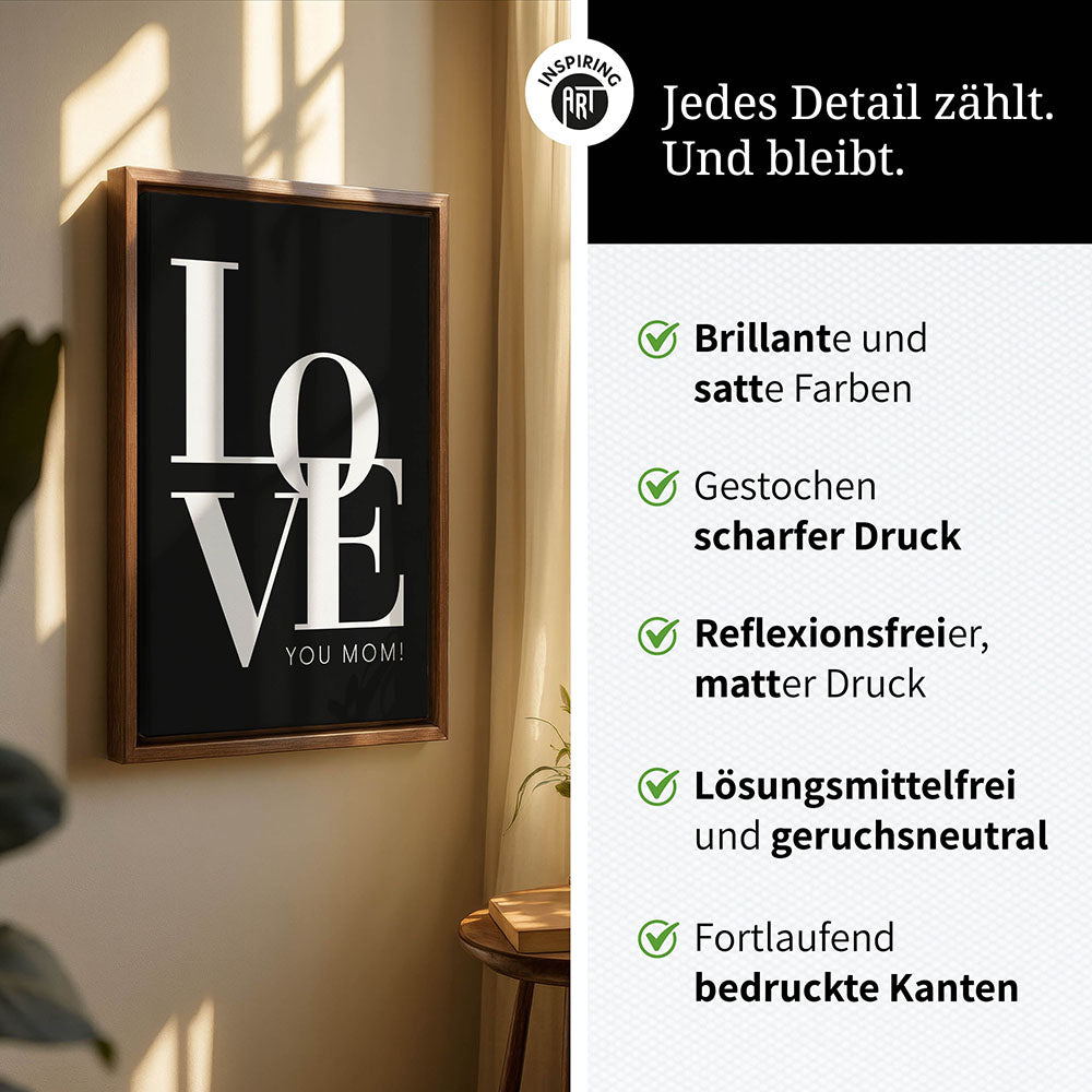 "Love you Mom" - Leinwandbild in Schwarz-Weiß