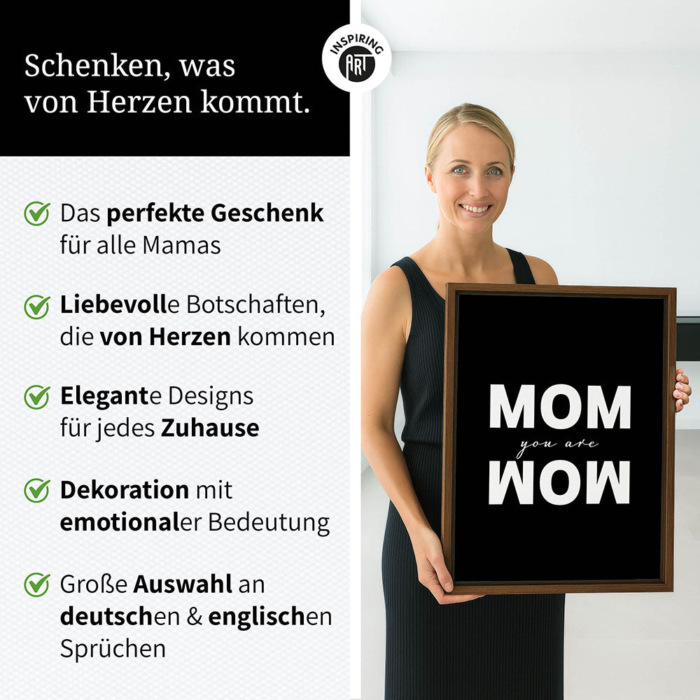 "Mom you are wow" - Leinwandbild in Schwarz-Weiß