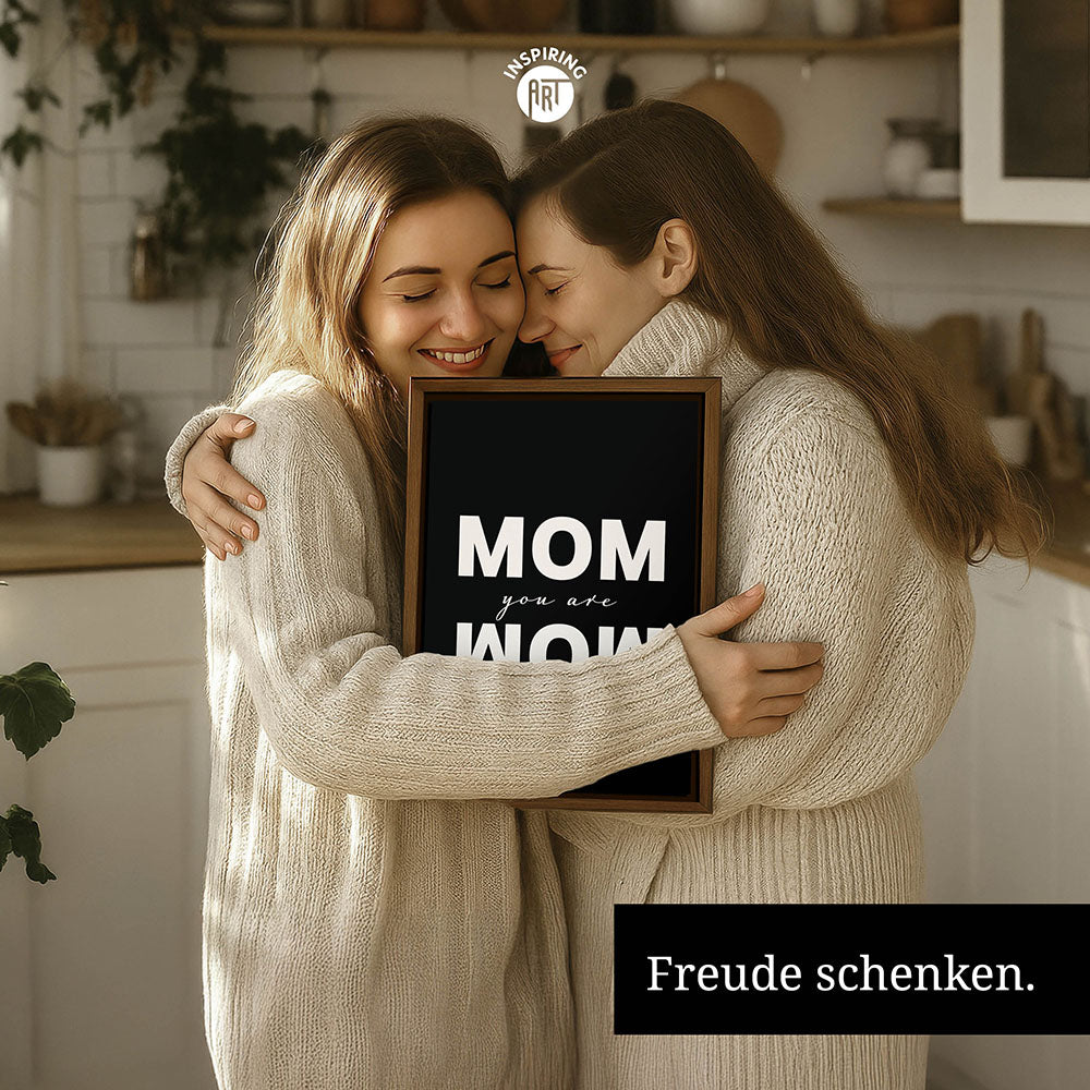 "Mom you are wow" - Leinwandbild in Schwarz-Weiß