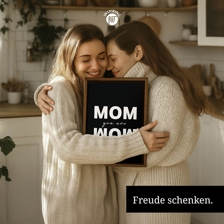 "Mom you are wow" - Leinwandbild in Schwarz-Weiß