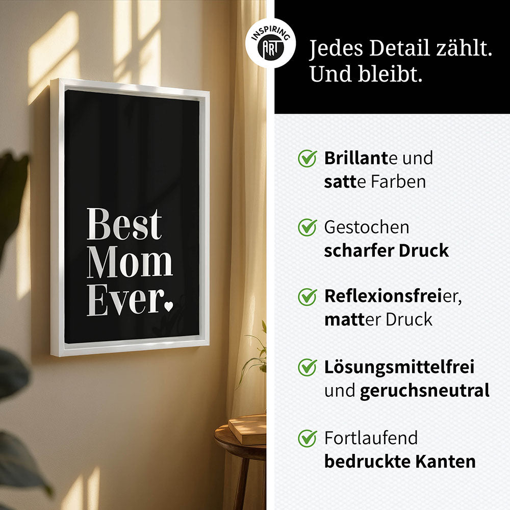 "Best mom ever" Typografie - Leinwandbild in Schwarz-Weiß