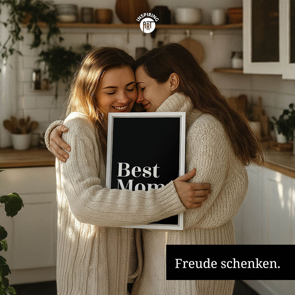 "Best mom ever" Typografie - Leinwandbild in Schwarz-Weiß
