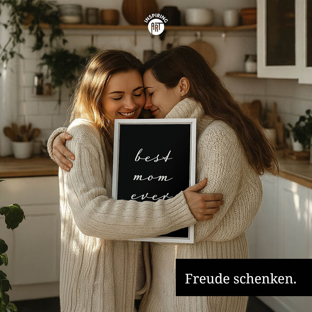 "Best mom ever" Typografie - Leinwandbild in Schwarz-Weiß