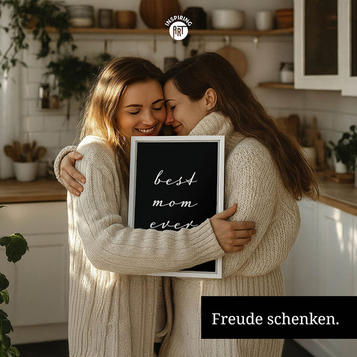 "Best mom ever" Typografie - Leinwandbild in Schwarz-Weiß