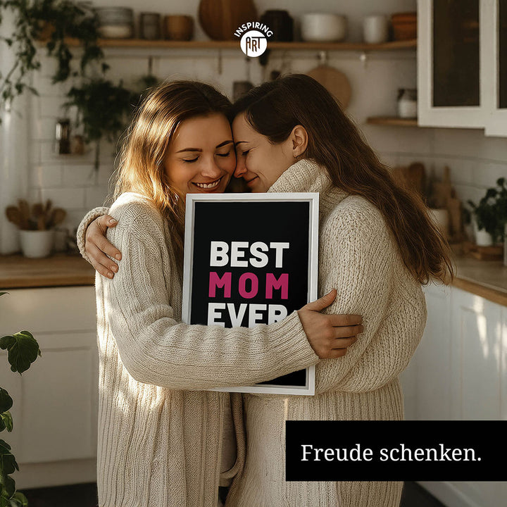 "Best mom ever" Typografie - Leinwandbild in Schwarz-Weiß-Pink