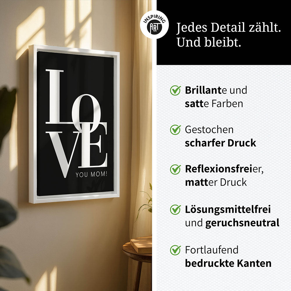 "Love you Mom" - Leinwandbild in Schwarz-Weiß