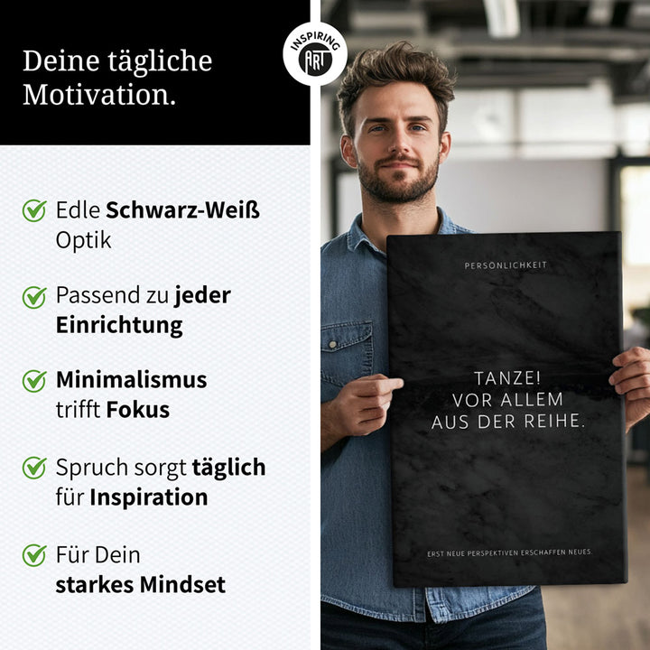 Tanze! Vor allem aus der Reihe. – Leinwand Wandbild Motivation