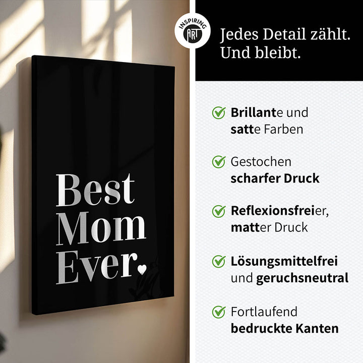 "Best mom ever" Typografie - Leinwandbild in Schwarz-Weiß