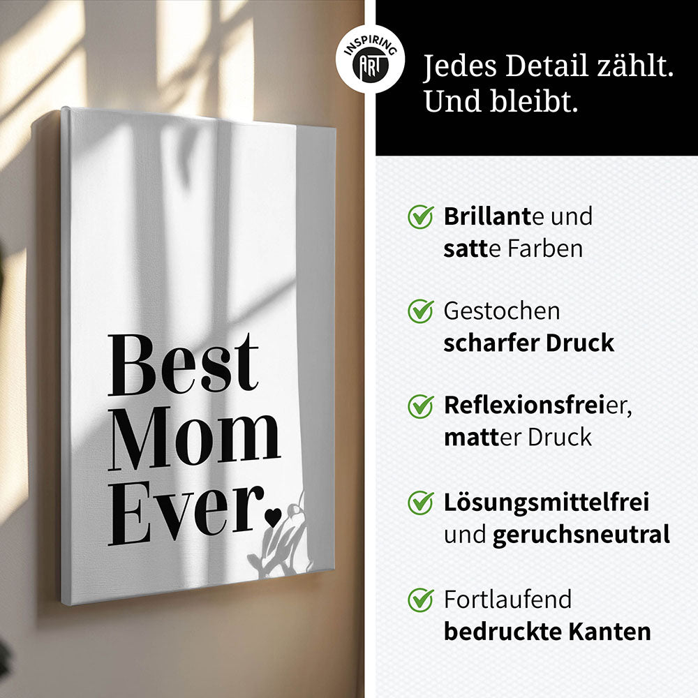 "Best mom ever" Typografie - Leinwandbild in Weiß-Schwarz
