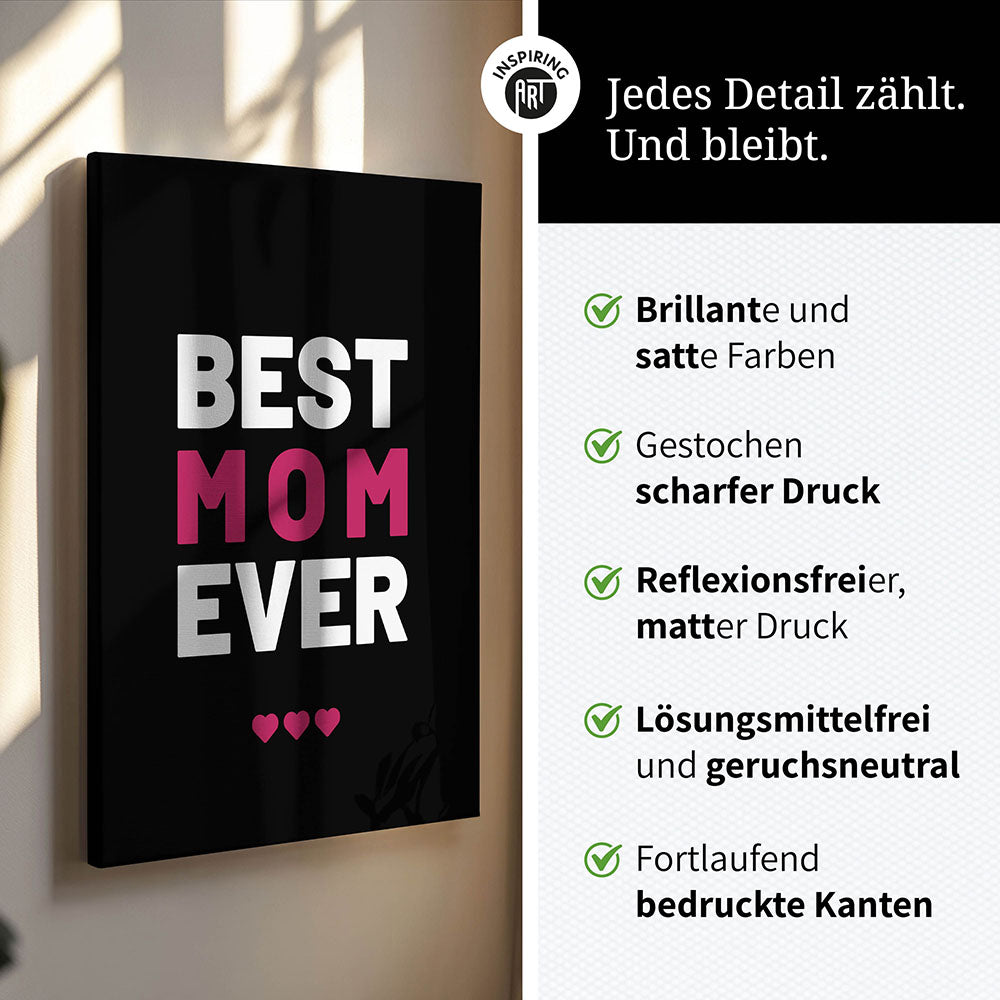 "Best mom ever" Typografie - Leinwandbild in Schwarz-Weiß-Pink