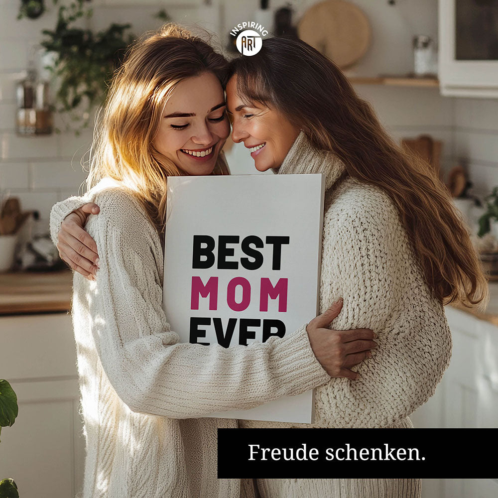 "Best mom ever" Typografie - Leinwandbild in Weiß-Schwarz-Pink