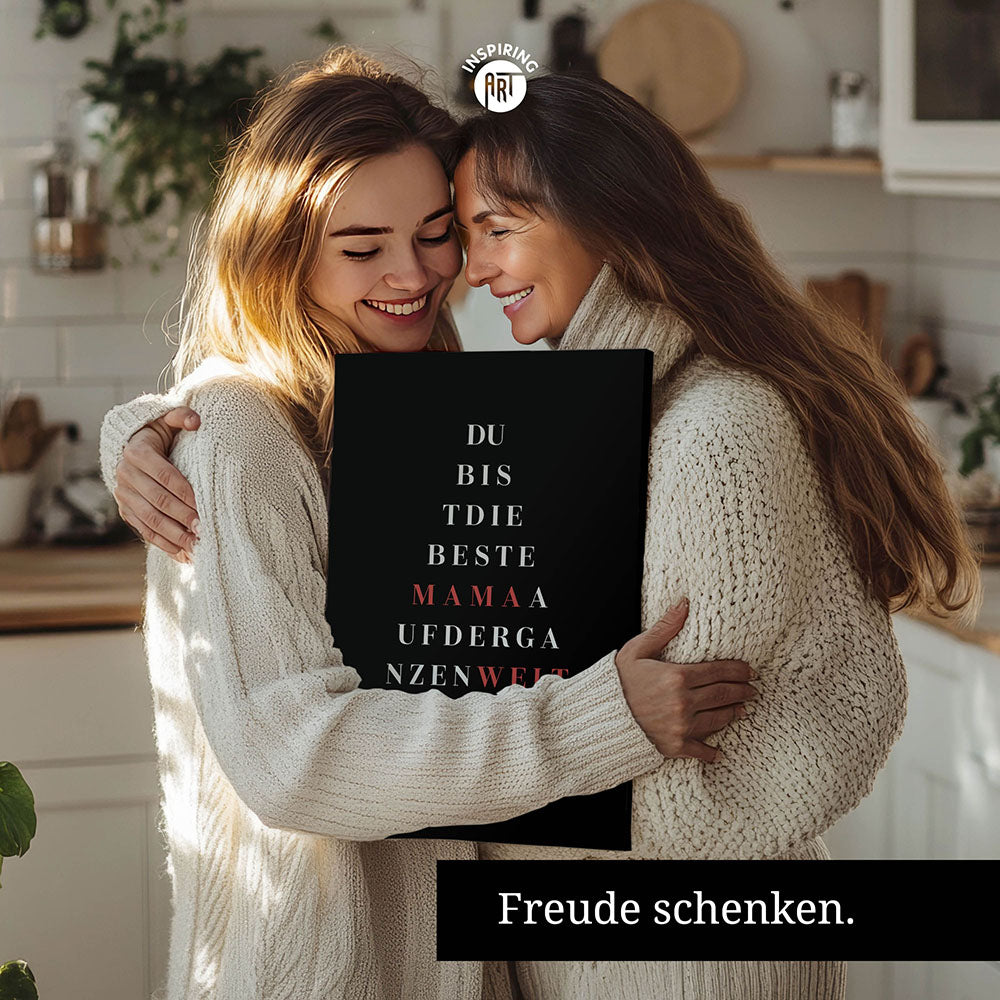"Du bist die beste Mama auf der ganzen Welt" - Leinwandbild in Schwarz-Weiß-Rot