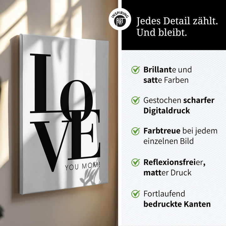 "Love you Mom" - Leinwandbild in Weiß-Schwarz