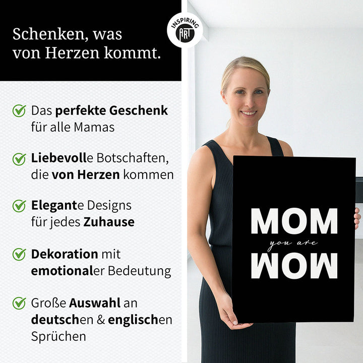 "Mom you are wow" - Leinwandbild in Schwarz-Weiß