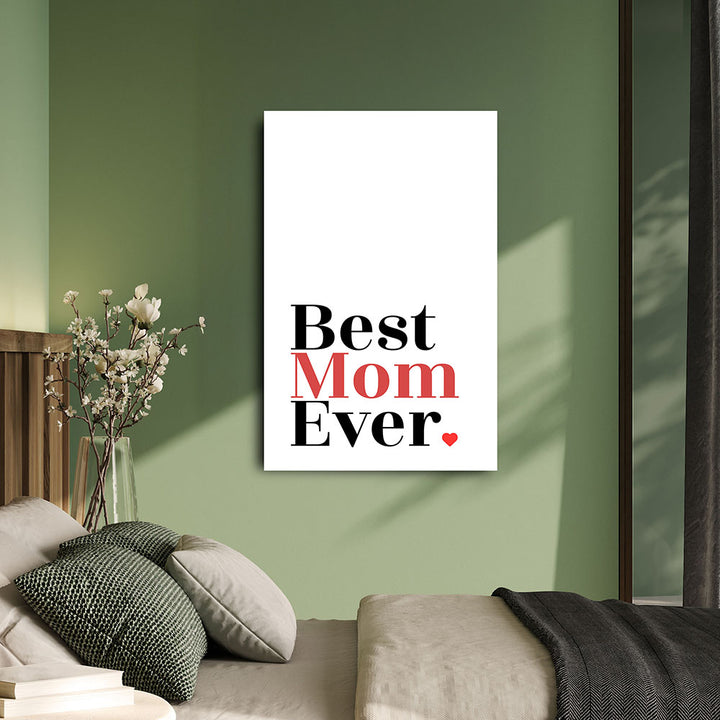 "Best mom ever" Typografie - Leinwandbild in Weiß-Schwarz-Rot