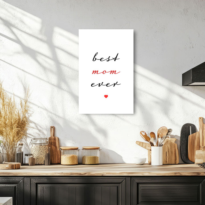 "Best mom ever" Typografie - Leinwandbild in Weiß-Schwarz-Rot