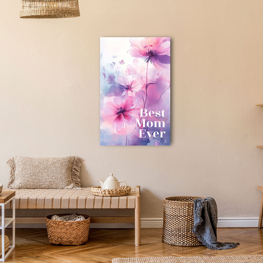"Best mom ever" Lila Blumen - Leinwandbild bunt