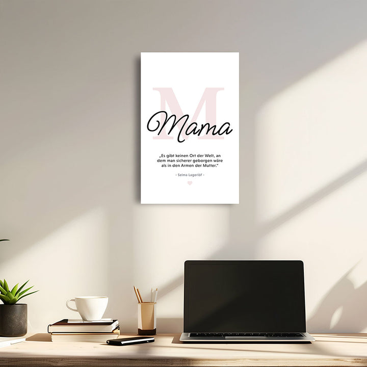 Mama-Zitat von Selma Lagerlöf - Leinwandbild in Schwarz-Weiß-Rosa