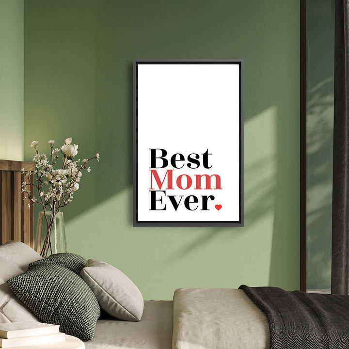 "Best mom ever" Typografie - Leinwandbild in Weiß-Schwarz-Rot