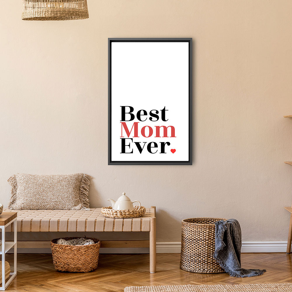"Best mom ever" Typografie - Leinwandbild in Weiß-Schwarz-Rot