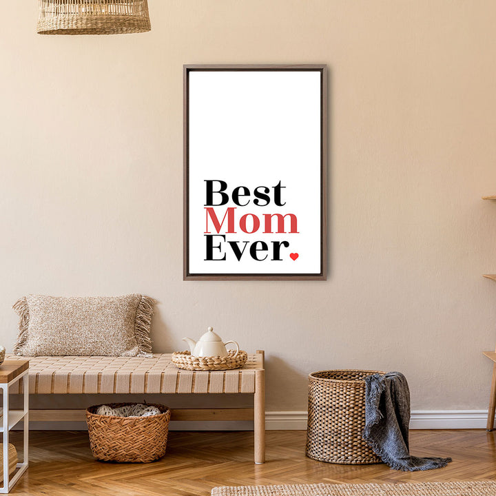 "Best mom ever" Typografie - Leinwandbild in Weiß-Schwarz-Rot