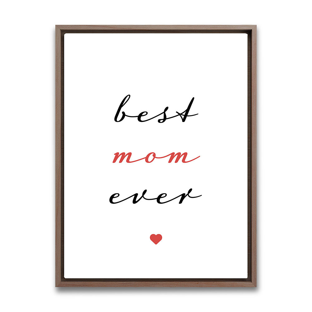"Best mom ever" Typografie - Leinwandbild in Weiß-Schwarz-Rot