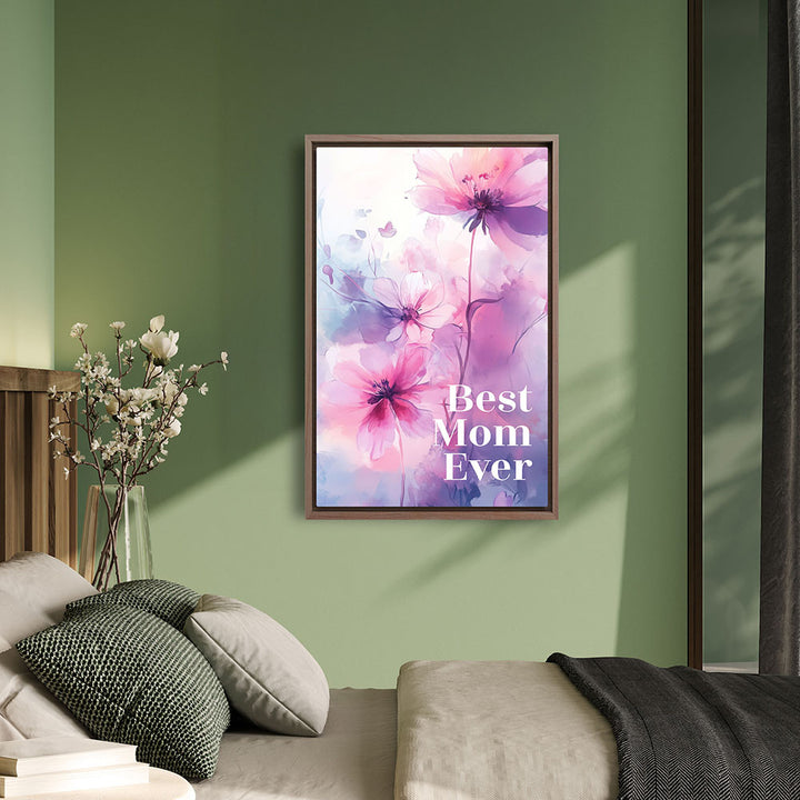 "Best mom ever" Lila Blumen - Leinwandbild bunt