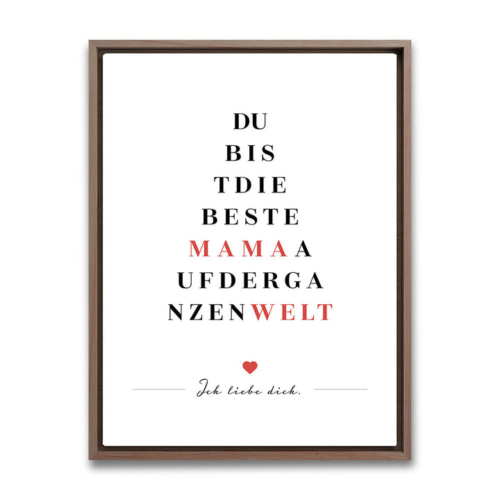 "Du bist die beste Mama auf der ganzen Welt" - Leinwandbild in Weiß-Schwarz-Rot