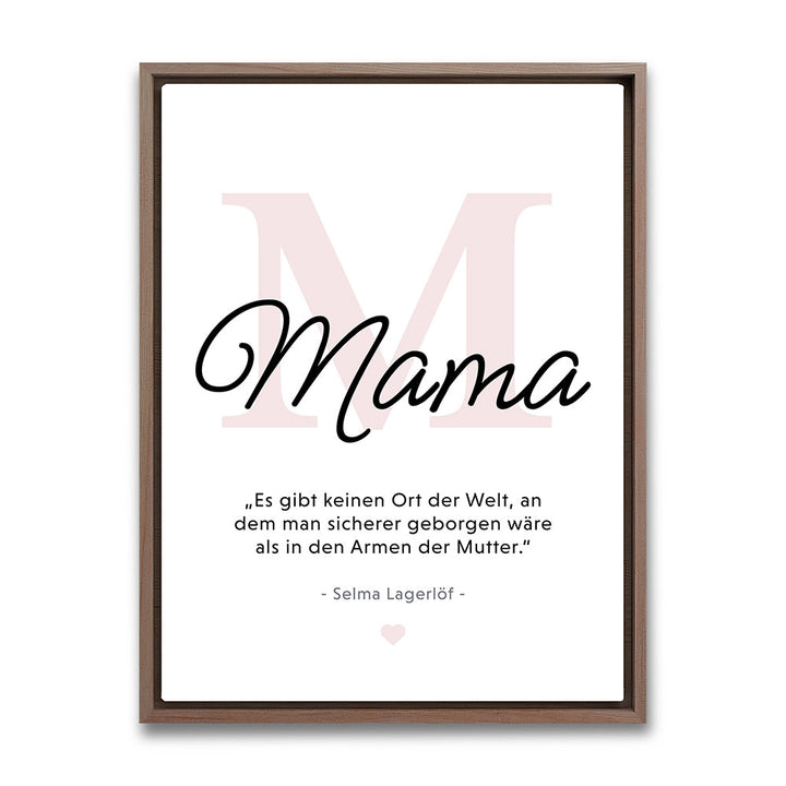 Mama-Zitat von Selma Lagerlöf - Leinwandbild in Schwarz-Weiß-Rosa