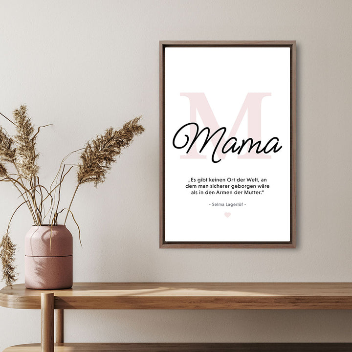 Mama-Zitat von Selma Lagerlöf - Leinwandbild in Schwarz-Weiß-Rosa