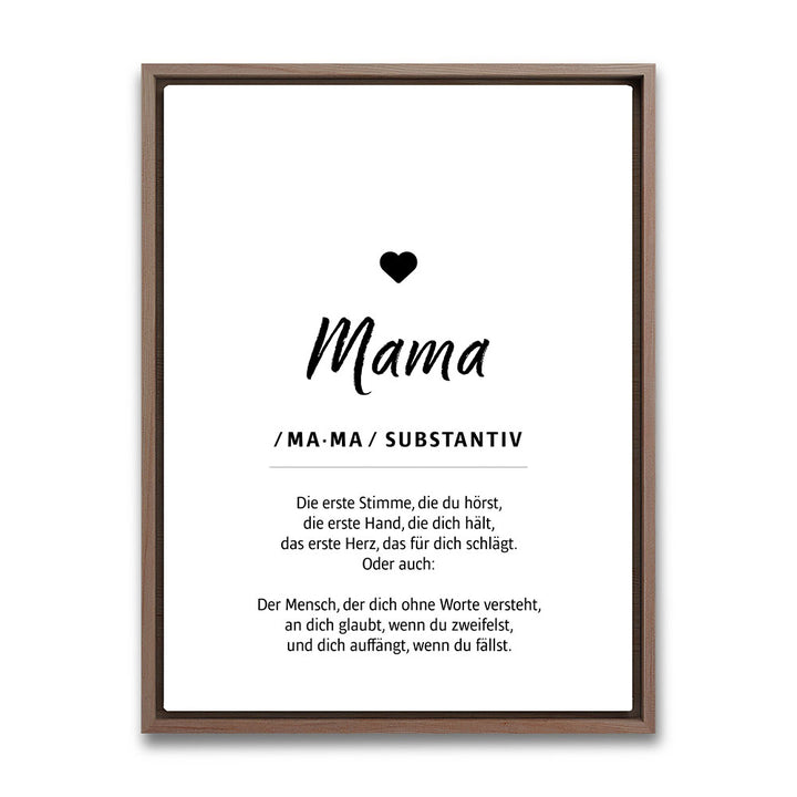 Mama - Wortdefinition - Leinwandbild in Weiß-Schwarz