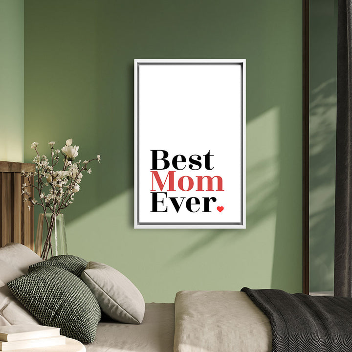 "Best mom ever" Typografie - Leinwandbild in Weiß-Schwarz-Rot