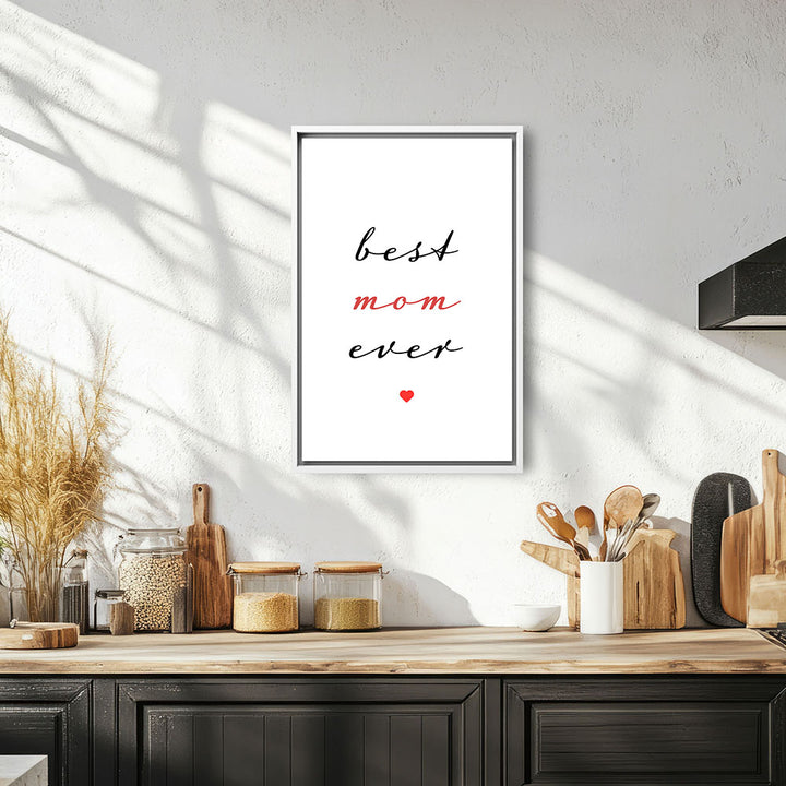"Best mom ever" Typografie - Leinwandbild in Weiß-Schwarz-Rot